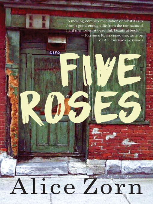 Title details for Five Roses by Alice Zorn - Available